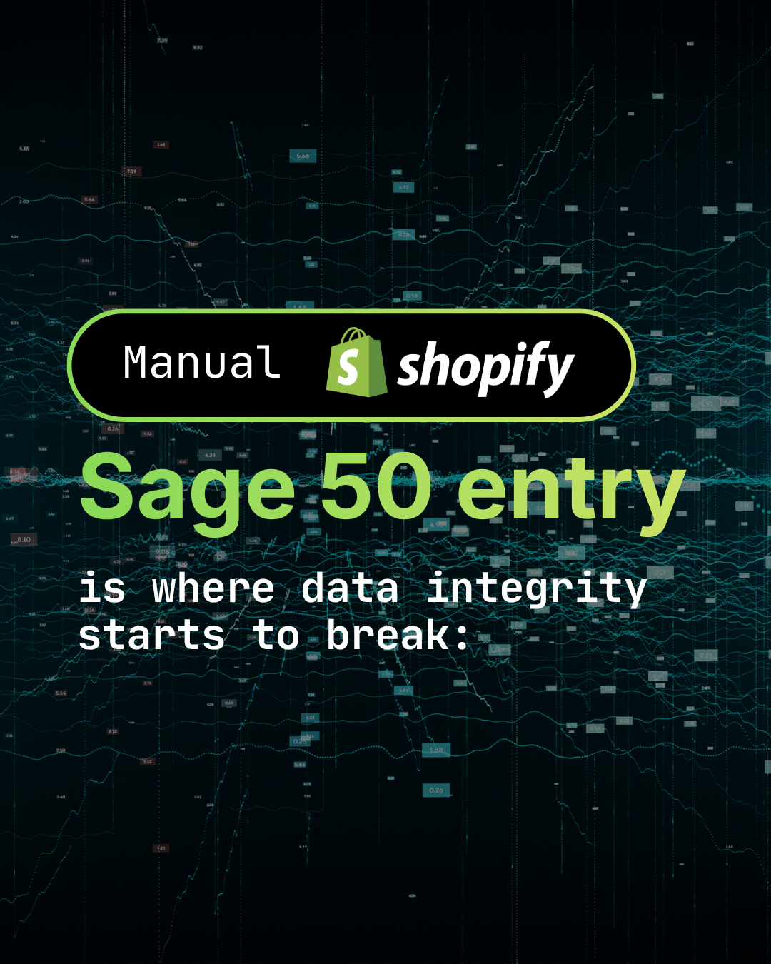 Where manual entry introduces audit risk